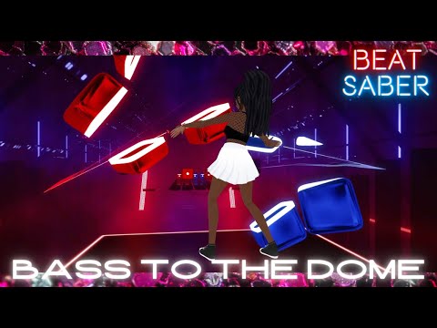 Beat Saber: Bass to the Dome - Excision & Sullivan King Expert +