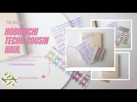 Hobonichi Techo Cousin  2025 Haul-Part 1/Flip through plus chat set up plans ft Josephinebowdesigns