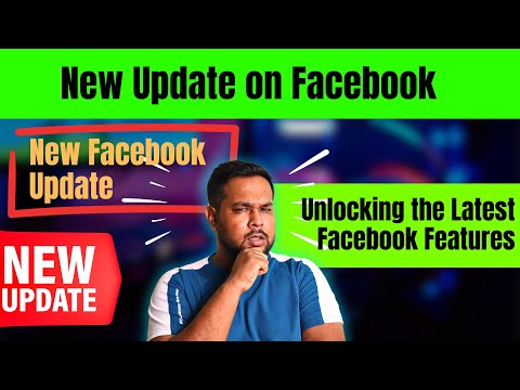 New Update in Facebook | Unlocking the Latest Facebook Features | New Facebook Update | Diptanu Shil