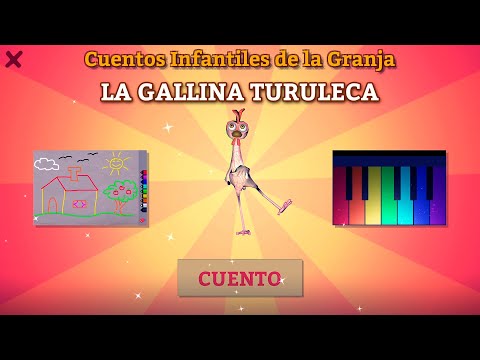 Cuento Infantil - La Gallina Turuleca de la Granja.