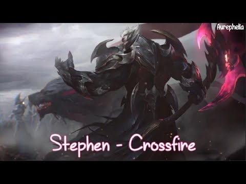 Nightcore - Crossfire「Stephen」