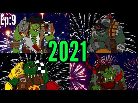 Da  Warbosses of Da ApORKalypse Ep:9 New Year's Revulushunz