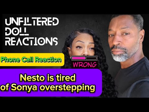 Nesto’s is tired of Sonya and tried to shut her up #ernestowilliams #shirnesto #pcfp