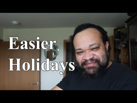 How to make the holidays easier