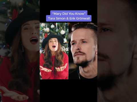 "Mary Did You Know" Tara Simon x Erik Grönwall