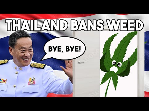 Thailand Bans Weed