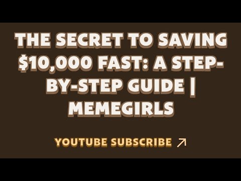 The Secret to Saving $10,000 Fast: A Step-by-Step Guide | MemeGirls | Memefi New Video Code