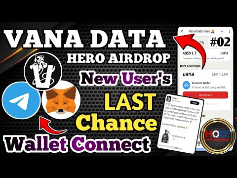 ✅ VANA DAT HERO WALLET CONNECT/Backed by Coinbase Ventures/VANA Tap To Earn Mining Bot/Free Airdrop