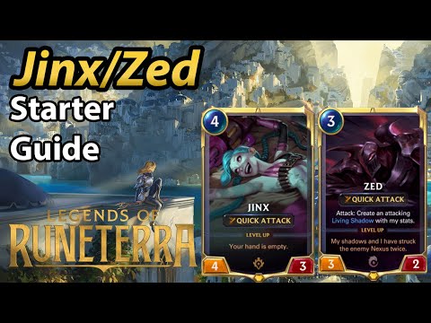 Zed Jinx Starter Deck Guide and Upgrade path ideas.