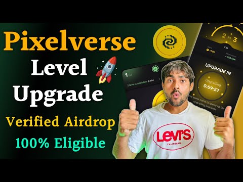 Pixelverse Level Upgrade Full Process || Pixel Tap Verification || Pixelverse Mining New Update