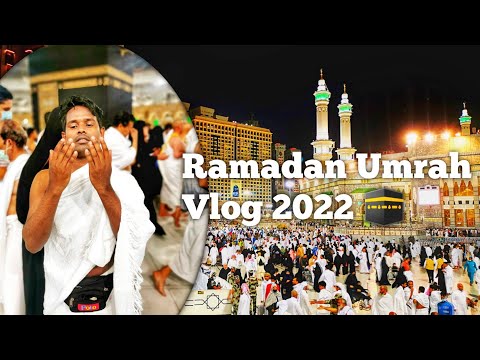 Ramadan Umrah Vlog 2022 || Umrah guide in Hindi || Nazim Afre