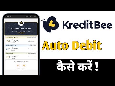 KreditBee Se Auto Debit Kaise Kare, KreditBee Auto Debit