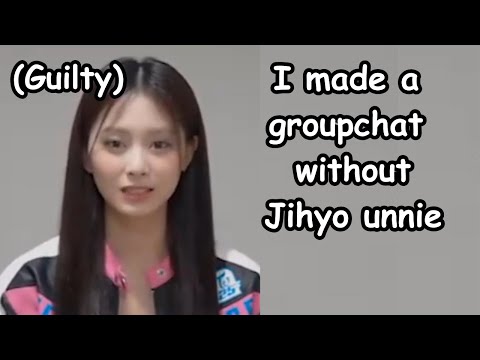 reason why tzuyu made a groupchat excluding Jihyo