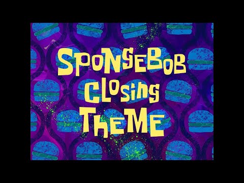 SpongeBob Closing Theme 2 - SB Soundtrack