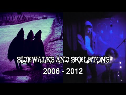 Sidewalks and Skeletons 2006 - 2012 [Myspace tracks + Rare & Unreleased]