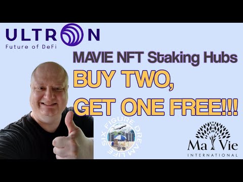 Mavie Updates Ultron $100 NFT Staking Hub Buy Two Get One Free 091822