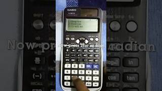 How to change radian mode in Casio Fx-991EX classwiz