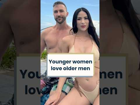 Do Younger Women Like to Date Older Men? 🧓