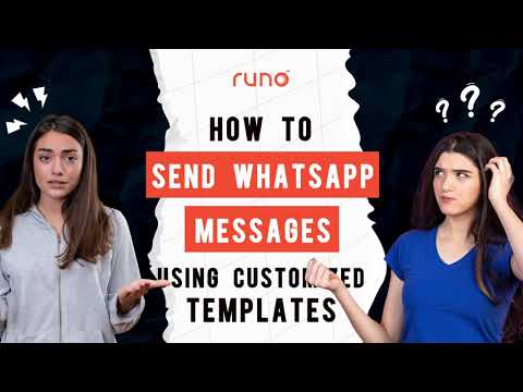 How to send whatsapp messages to customers using customized templates | Mobile App | Runo