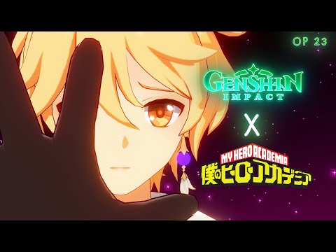 Genshin Impact Anime Opening 23 | My Hero Academia『Polaris』Sumeru Arc