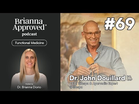 Episode 69- Dr. John Douillard, Ayurvedic Health Expert & Founder of LifeSpa