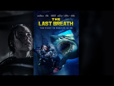 The Last Breath Trailer