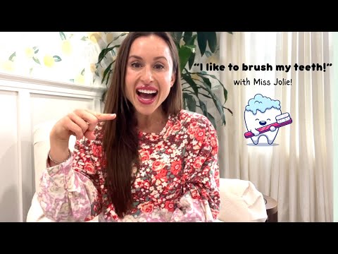 I like to brush my teeth (with Miss Jolie!)- Children's Teeth Brushing Song!