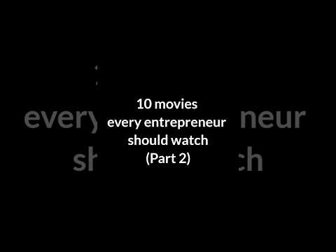 10 movies every entrepreneur should watch Part 2