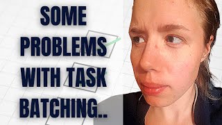 Toxic ADHD productivity advice? My Problem With Task Batching