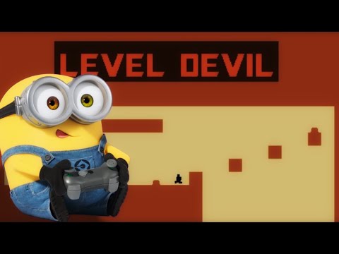 Minion Plays: Level Devil - Not a Troll Game