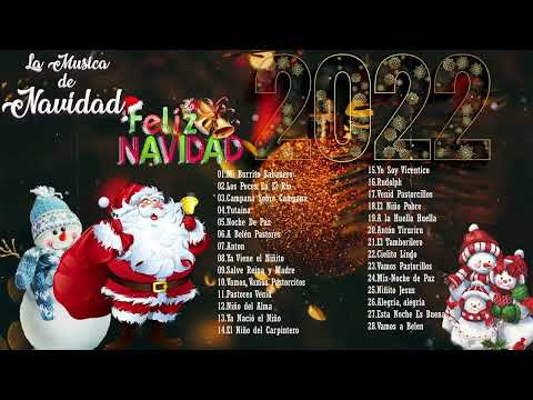 MÚSICA NAVIDEÑA 2022🎅LAS MEJORES VILLANCICOS NAVIDEÑOS TRADICIONALES EN ESPAÑOL🎅FELIZ NAVIDAD 2022