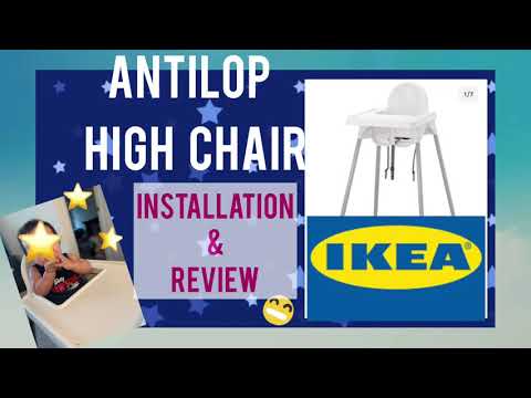 IKEA | Antilop High Chair | Budget Friendly | End User Experience