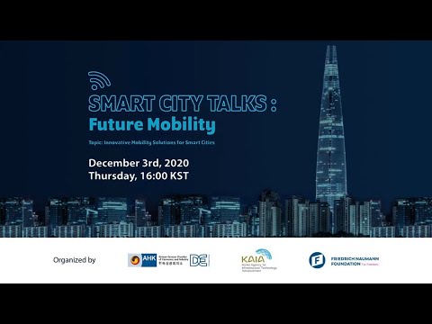 [KGCCI - AHK Korea] Smart City Talks: Future Mobility