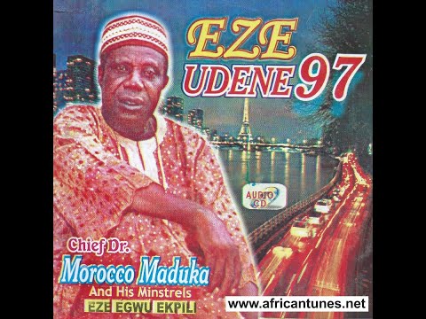 Eze Udene  - Emeka Morocco Maduka