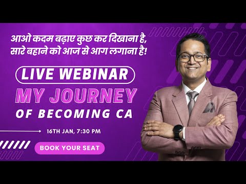 Live Webinar by CA Raj K Agrawal - आओ कदम बढ़ाए कुछ कर दिखाना है, सारे बहाने को आज से आग लगाना है!