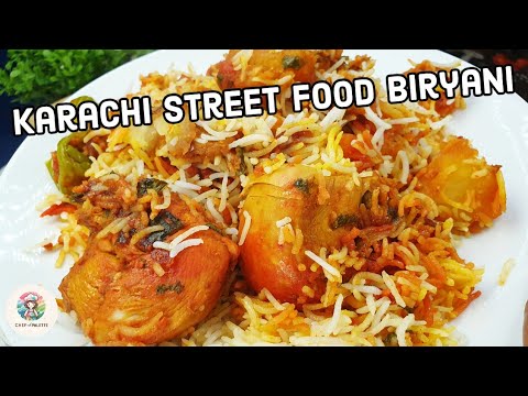 Karachi Street Food Style Chicken Biryani Recipe | Pakistani Street Food | Karachi Biryani |