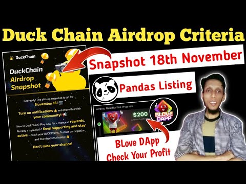 Duck Chain Airdrop Criteria & Snapshot | Pandas Airdrop Listing | BLove DApp Airdrop