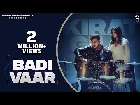 Badi Vaar | Kirat Gill | Sam | Latest Punjabi Songs 2023 | New Punjabi Songs | Sad Romantic Songs