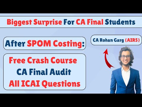 Audit ICAI Questions Free Crash course |CA Rohan Garg AIR5|