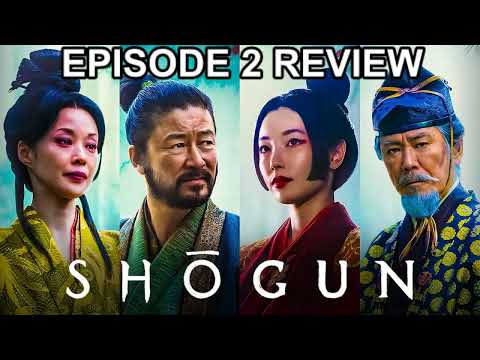 SHOGUN EPISODE 2 - REVIEW (SERVANTS OF TWO MASTERS) #Shogun