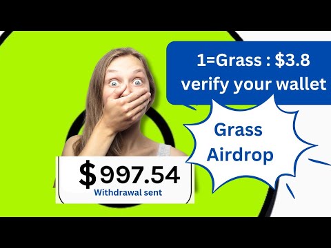 GRASS AIRDROP: DO This NOW ||  FINAL STEP for WITHDRAWAL 1GRASS=$3.8