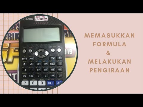 Cara Isi & Kira Menggunakan Formula (Penggunaan Kalkulator Casio Classwiz fx-570EX)