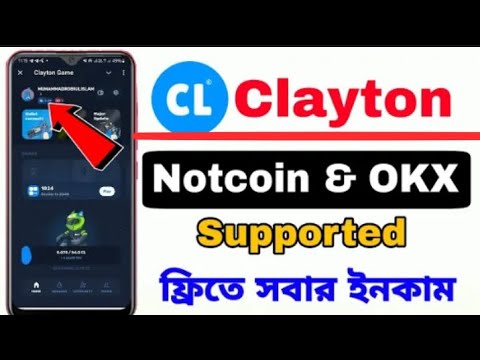 Clayton Airdrop project is supported by NotCoin, OKX, Upcoming profit 100 to 1000 dollar 💰 don't mis