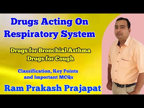 Drugs acting on Respiratory System | Bronchial Asthma | Cough Expectorant | Antitussive Pharmacology