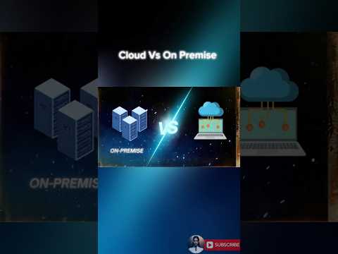 Cloud vs On Premise Solutions