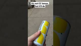 it's not CC lemon, but it'll do... IRL