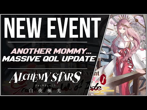 New Event Reveal (Another MOMMY) + Leaked 5-Star Aurorian, Awesome QoL Update | Alchemy Stars