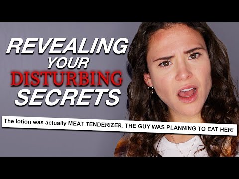 MOST DISTURBING REVEALING YOUR SECRETS MOMENTS