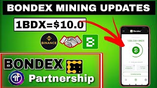 Bondex Mining App 🔴|Free Mining App bondex price 10$