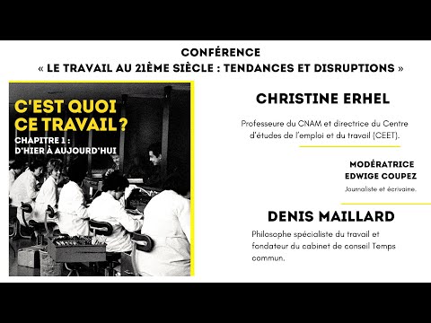 Conférence « Le travail au 21ème siècle »